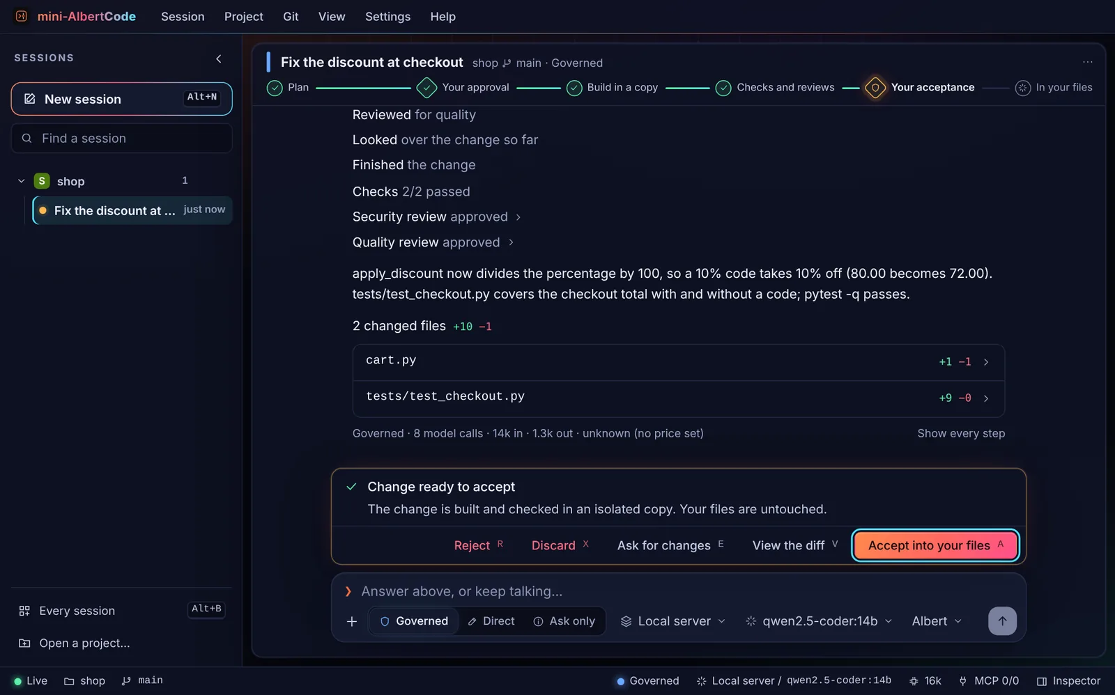 The mini-AlbertCode browser workspace at the second gate: two files changed, checks 2 of 2 passed, the security and quality reviews approved, and buttons to reject, discard, ask for changes, view the diff or accept it.