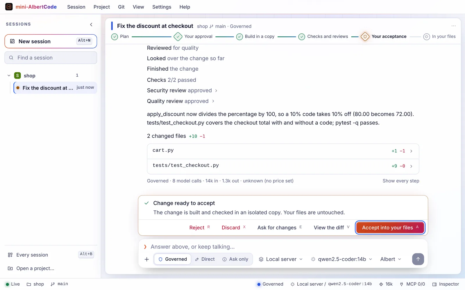 The mini-AlbertCode browser workspace at the second gate: two files changed, checks 2 of 2 passed, the security and quality reviews approved, and buttons to reject, discard, ask for changes, view the diff or accept it.